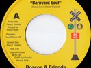 Roscoe And Friends - Barnyard Soul / Watermelon Man / Do Watcha' Know (7