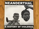 Neanderthal A History Of Violence LP NEW Sealed Deep Six Draw Blank 2017 Infest