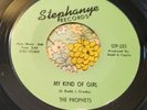 Northern Soul 45 The Prophets My Kind of Girl / I Can't Make It VG+ HEAR