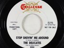 Northern Soul 45 - Delicates - Stop Shovin' Me Around - Challenge