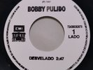 Bobby Pulido - Desvelado / Enséñame - MEXICO 7