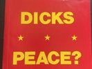 Dicks Peace? 7