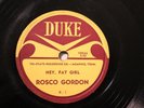 R&B ROSCOE GORDON Hey, Fat Girl DUKE R-1  Memphis