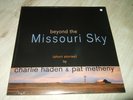 CHARLIE HADEN&PAT METHENY : BEYOND THE MISSOURI SKY STILL SEALED 2LP 2018 DECCA