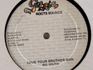 BIG YOUTH Love You Brotherman GUSSIE Killer  Rockers Roots Reggae 12