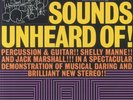 MANNE, Shelly/JACK MARSHALL - Sounds Unheard Of  (remastered) - Vinyl (LP)