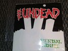 The Undead - Verbal Abuse 7-inch single (1983) Post Mortem Records