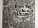Brazilian Dorian Dream By Manfredo Fest (Vinyl Original Press, 1976) #51040 VG