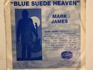 Mark James Blue Suede Heaven PROMO 45 CRS Records Elvis Tribute 45 record PROMO