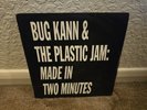 Bug Kann & The Plastic Jam-Made In Two Minutes, 12