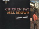 Mel Brown Chicken Fat LP vinyl Europe Verve 2022 180g audiophile vinyl, 'Verve