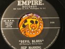 Rare Early Rocker*** Skip Manning***Devil Blues/Ham 'N' Eggs***Empire 508 (1952)