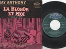 Ray Anthony – La Blonde Et Moi – EP Capitol EAP 1-823