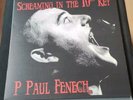P. Paul Fenech - Screaming In The 10th Key LP Limited Edition 50 Copies Black