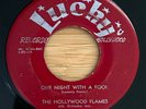 RARE 1954 DooWop 45 HOLLYWOOD FLAMES One Night With A Fool, Ride Helen LUCKY 001