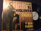 Fruko Y Sus Tesos EL Violento Original Vinyl Lp VG+￼