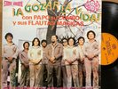 Papo Su Combo Y Sus Flautas Mágicas ¡A Gozar La Vida  1979 VG+ *RARE* LP MEXICO