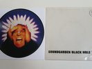 SOUNDGARDEN BLACK HOLE SUN VINYL 7