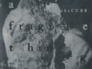 THE CURE A Fragile Thing SEALED limited 7