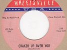 Lee Rogers Craked Up Over You  Wheelsville 118 Soul Northern Motown