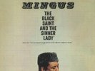 MINGUS, Charles - The Black Saint & The Sinner Lady (reissue) - Vinyl (LP)