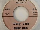 Vocal Jazz 45 TIMBRE CLING Lovin' Care/Danny Boy Twilight HEAR Rare