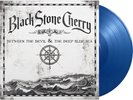 Black Stone Cherry - Between The Devil & The Deep Blue Sea - Limited 180-Gram Bl