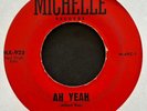 Albert Ray Combo 1963 R&B 45 on Michelle   Ah Yeah   Hear