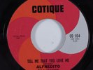 Latin Soul Boogaloo 45 ALFREDITO Tell Me That You Love Me COTIQUE HEAR a
