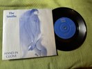 THE SMITHS - HAND IN GLOVE - UK - 7
