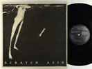 Scratch Acid - S/T EP - Rabid Cat OG Press VG++