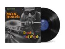 Max Roach Deeds, Not Words (VINYL LP) Black BLACK FRIDAY 2024 BF24 [NEW]
