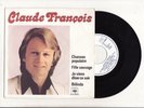RARE EP CLAUDE FRANCOIS-CHANSONS POPULAIRE-CBS 12093-OUTS COMMERCE LOTUS-FRENCH