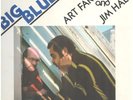 Art Farmer / Jim Hall Big Blues INSERT JAPAN CTI Vinyl LP