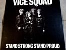 Vice Squad - Stand Strong Stand Proud LP. 1982 UK 1st Pressing. Beautiful Copy