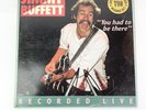 Jimmy Buffett - You Had to Be There Recorded Live MCA 2-6005 2-LP - VG+
