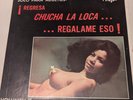 Regresa Chucha La Loca Regalame Eso  Cheesecake Vinyl LP Black Label