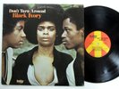 BLACK IVORY Don't Turn Around LP Today 1972 Original press  a9009