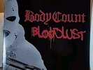 Body Count - Bloodlust - First Pressing White LP - Century Media 2017 - Ice T