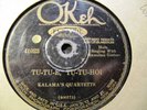 1928 KALAMA's Quartet Mike Hanapi HAWAIIAN He Manao Healoha/ Tu-Tu-E OkeH 41023