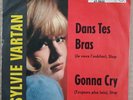 Sylvie VARTAN RARE SP Vinyle DANS TES BRAS Pressage ALLEMAGNE original 1965