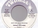 Twinkle Brothers - Faith Can Move Mountain (Vinyl 7