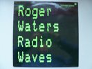 Roger Waters 'Radio Waves' (0522018246) Rare 1987 3 Trk 45rpm Spanish 12