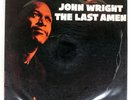 JOHN WRIGHT LAST AMEN PRESTIGE WWLJ7029 Japan VINYL LP