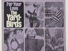 THE YARDBIRDS 1st Press 1965 FOR YOUR LOVE Exc Sound Play tested BEAUTIFUL COVER