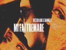 Victor Ark, Daniela – Mi Fai Tremare 12