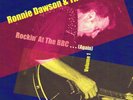 RONNIE DAWSON - ROCKIN AT THE BBC - Crazy Shoes + 4 (YELLOW WAX - 50 copies only