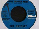 The Odyssey - Little Orphan Annie / Little Girl Little Boy Vinyl 45