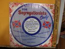 Johnny Rebel Son of Mississippi Segregationists Only Reb Happy Fats LP-1000