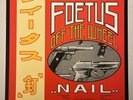 NAIL SCRAPING FOETUS OFF THE WHEEL 1985(YX-7373-AX) JAPAN 6 PAGE TRI-FOLD INSERT
